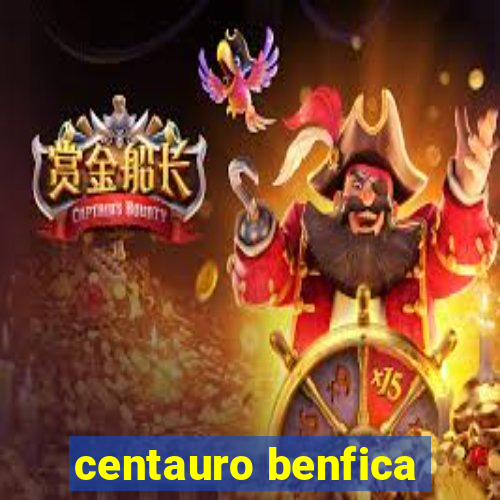 centauro benfica